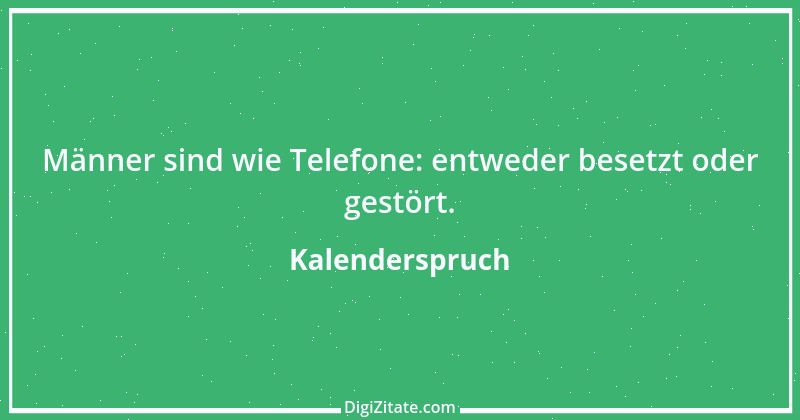 Zitat von Kalenderspruch 53