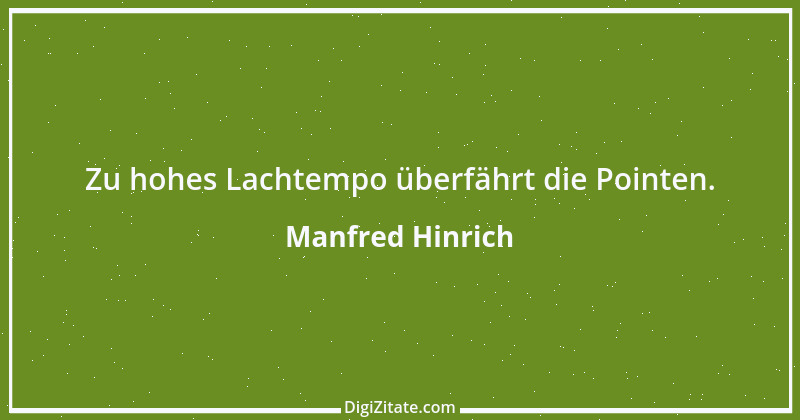 Zitat von Manfred Hinrich 3813