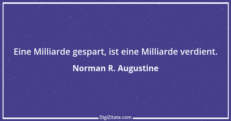 Zitat von Norman R. Augustine 3