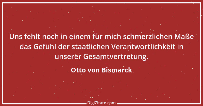 Zitat von Otto von Bismarck 337