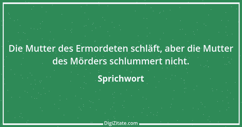 Zitat von Sprichwort 10631