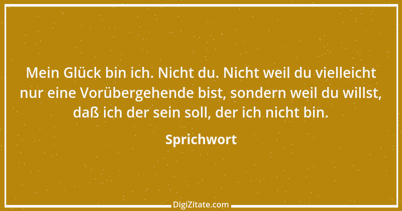 Zitat von Sprichwort 6631