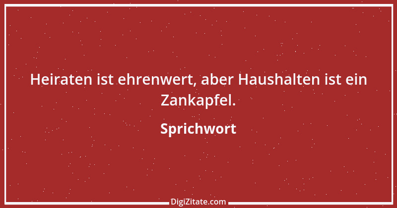 Zitat von Sprichwort 8631