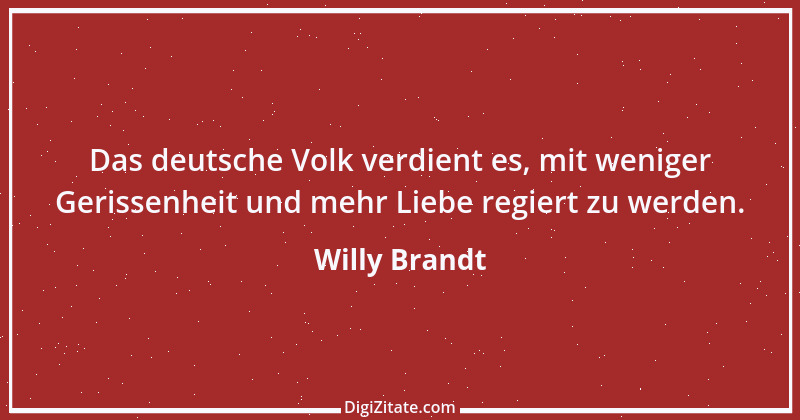 Zitat von Willy Brandt 160