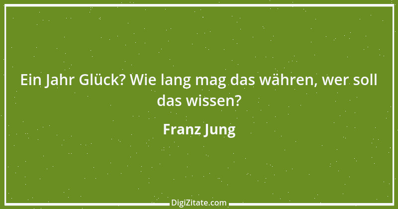 Zitat von Franz Jung 1