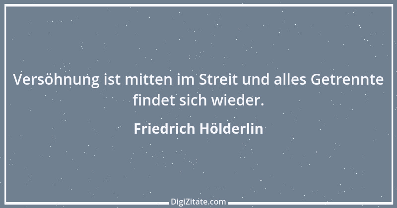 Zitat von Friedrich Hölderlin 150