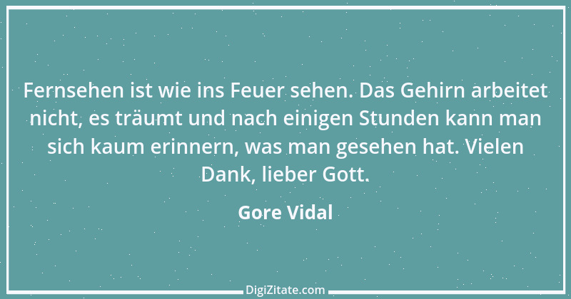 Zitat von Gore Vidal 13