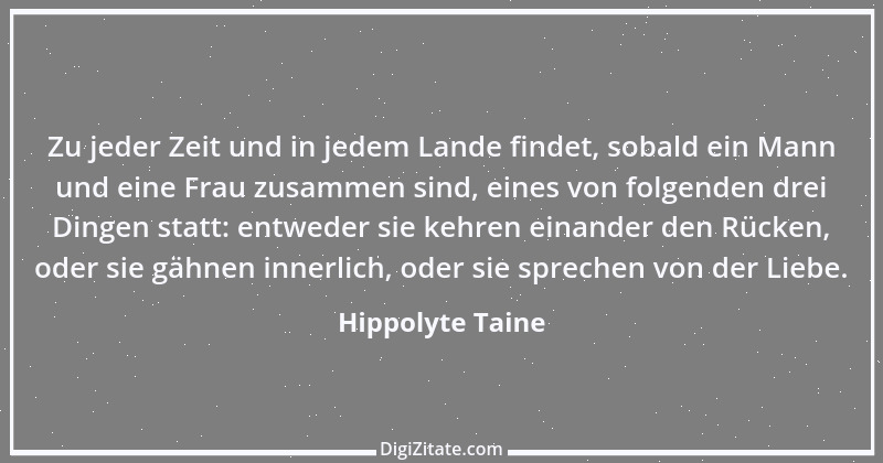 Zitat von Hippolyte Taine 18