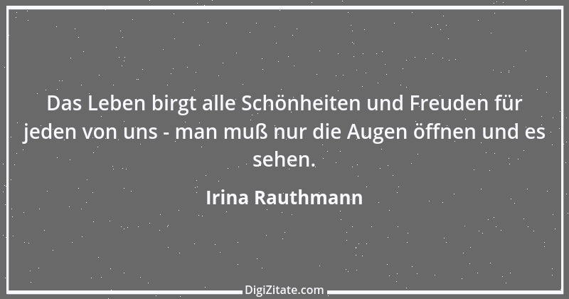 Zitat von Irina Rauthmann 167