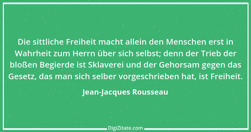 Zitat von Jean-Jacques Rousseau 227