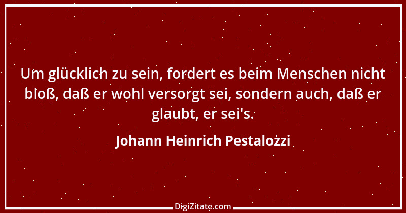 Zitat von Johann Heinrich Pestalozzi 111