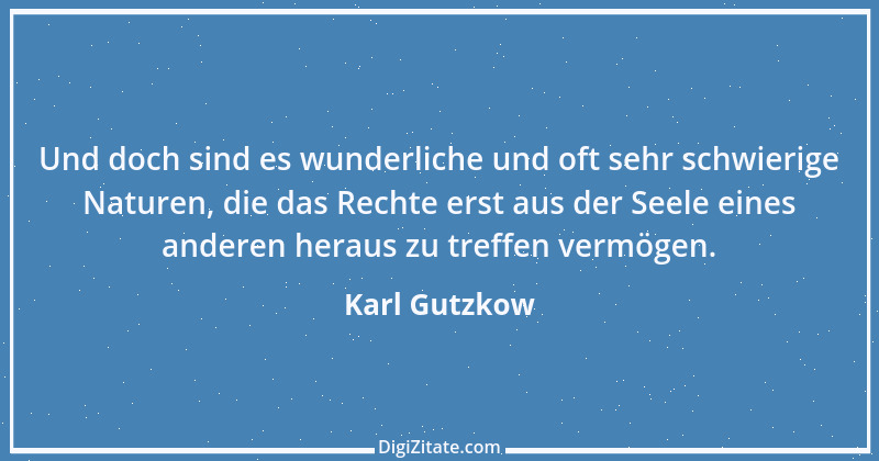 Zitat von Karl Gutzkow 221