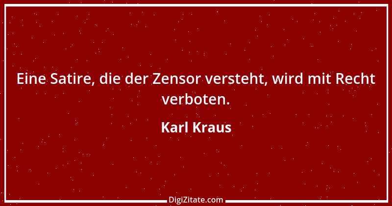 Zitat von Karl Kraus 399