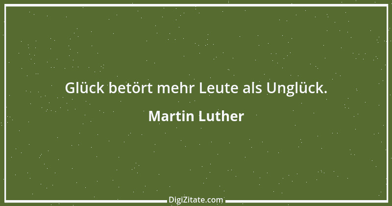 Zitat von Martin Luther 328