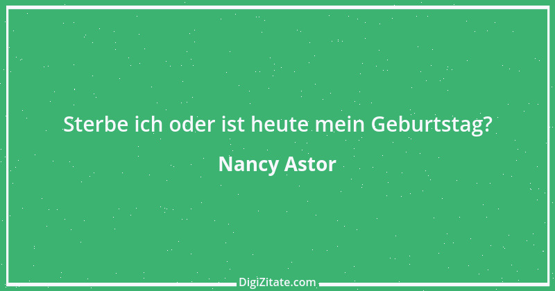 Zitat von Nancy Astor 2