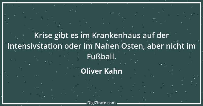 Zitat von Oliver Kahn 28