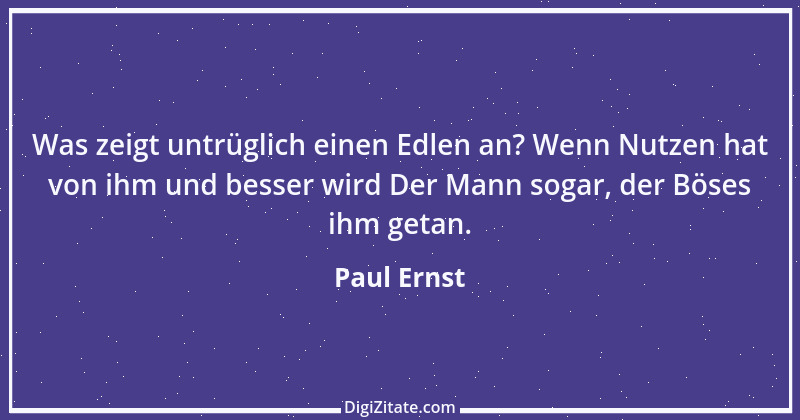 Zitat von Paul Ernst 57