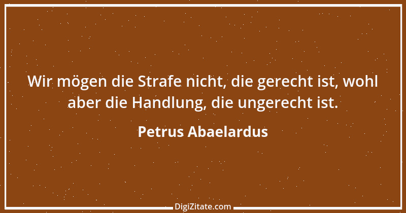 Zitat von Petrus Abaelardus 28