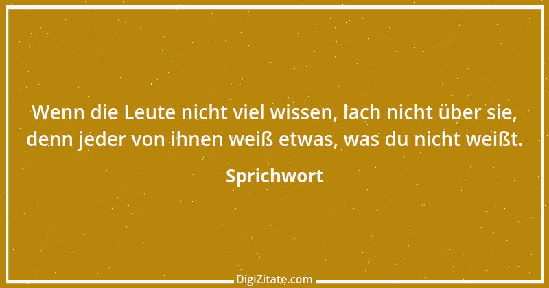 Zitat von Sprichwort 3632