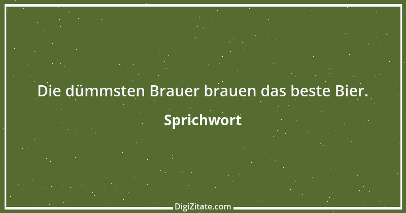 Zitat von Sprichwort 5632