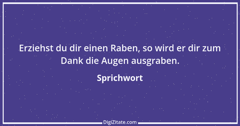 Zitat von Sprichwort 8632