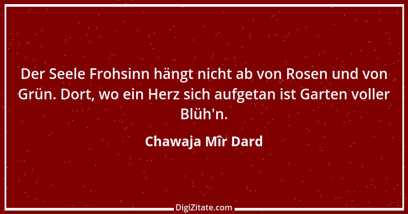 Zitat von Chawaja Mîr Dard 6