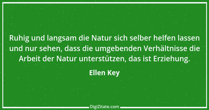 Zitat von Ellen Key 12