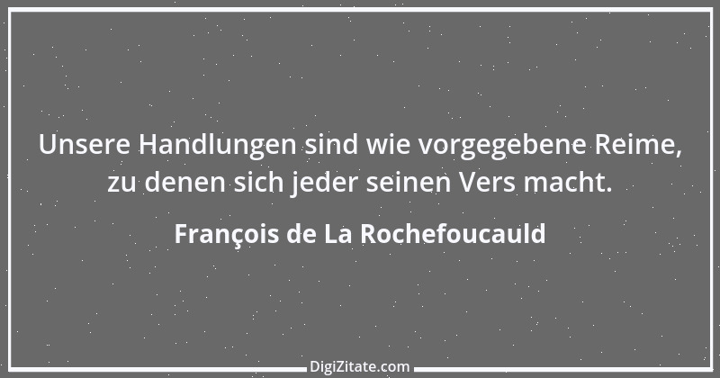 Zitat von François de La Rochefoucauld 554