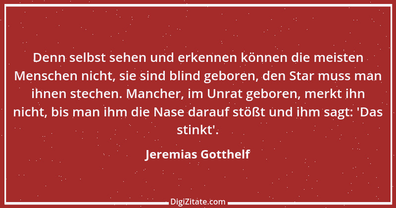 Zitat von Jeremias Gotthelf 305