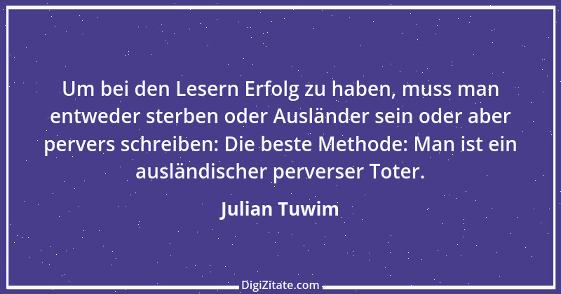 Zitat von Julian Tuwim 2