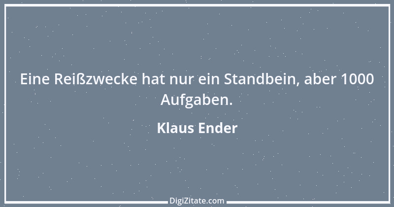 Zitat von Klaus Ender 314