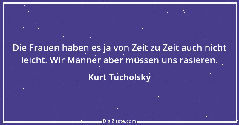 Zitat von Kurt Tucholsky 182