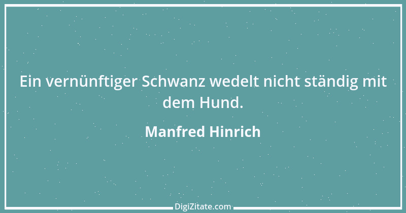 Zitat von Manfred Hinrich 1815