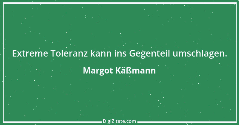 Zitat von Margot Käßmann 8