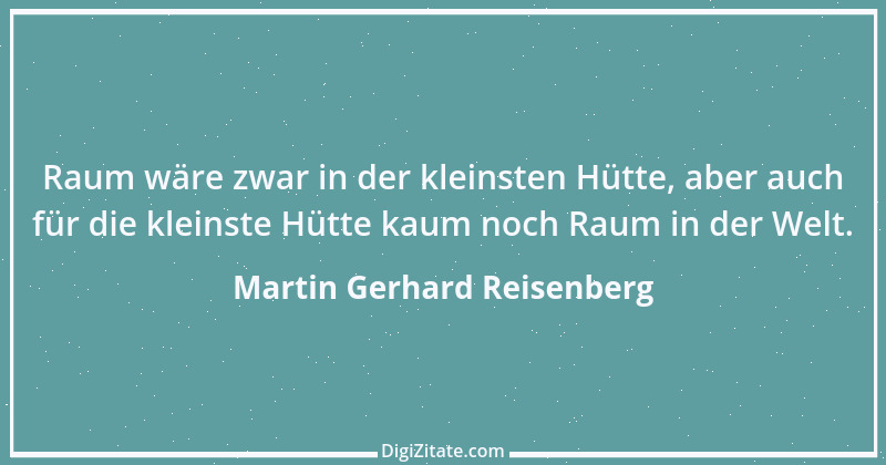 Zitat von Martin Gerhard Reisenberg 1956