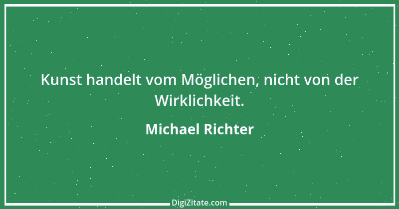 Zitat von Michael Richter 498