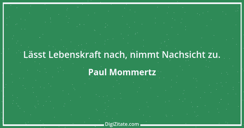 Zitat von Paul Mommertz 363