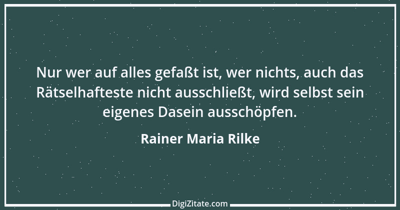 Zitat von Rainer Maria Rilke 186