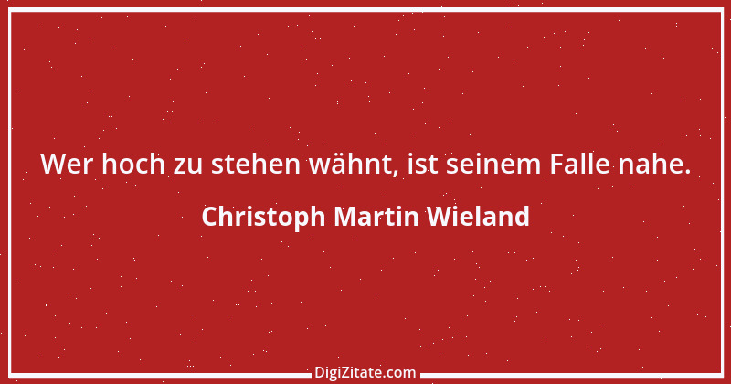 Zitat von Christoph Martin Wieland 65