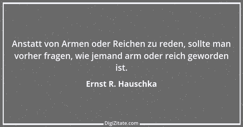 Zitat von Ernst R. Hauschka 298