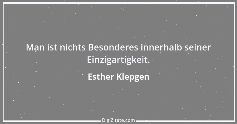 Zitat von Esther Klepgen 134