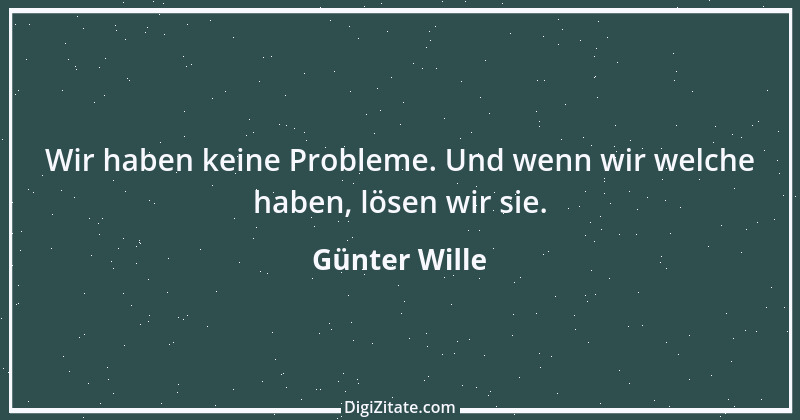 Zitat von Günter Wille 2