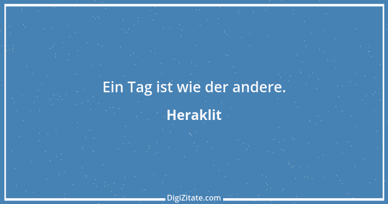 Zitat von Heraklit 53