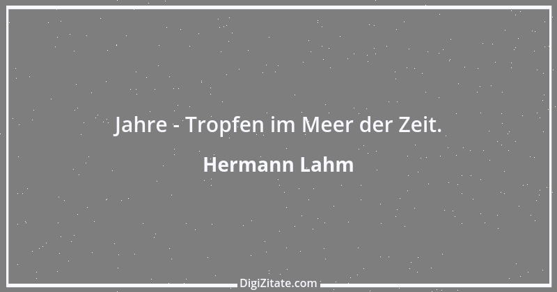 Zitat von Hermann Lahm 122