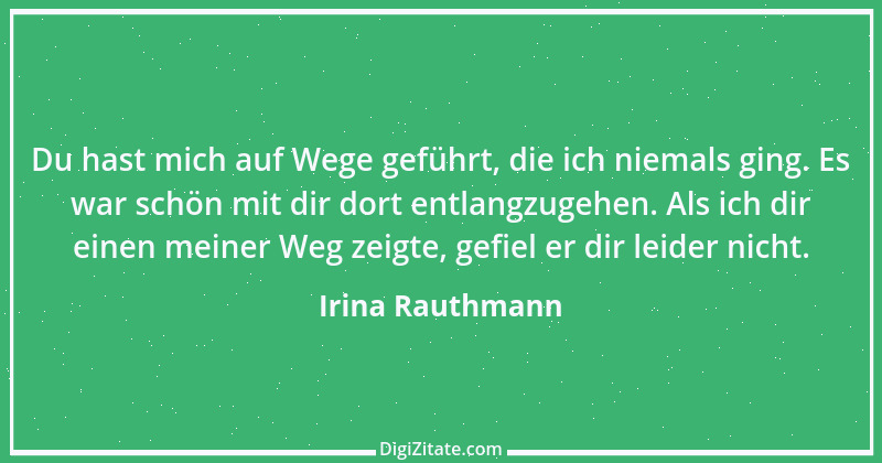 Zitat von Irina Rauthmann 169