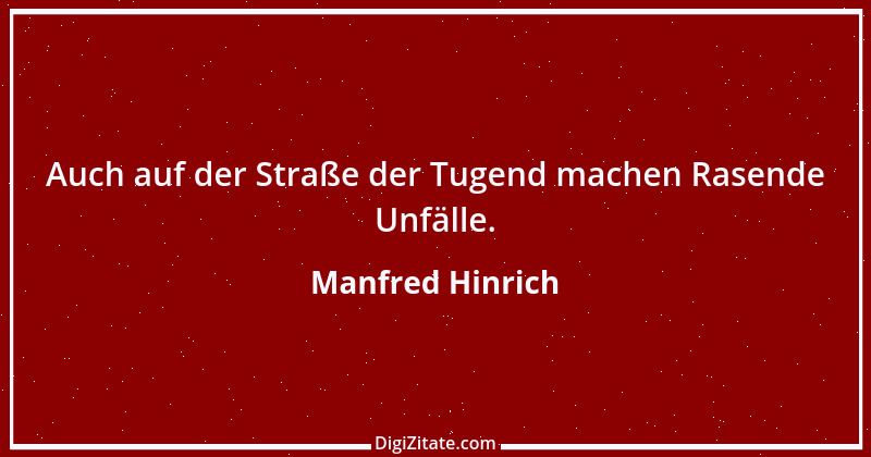 Zitat von Manfred Hinrich 1816