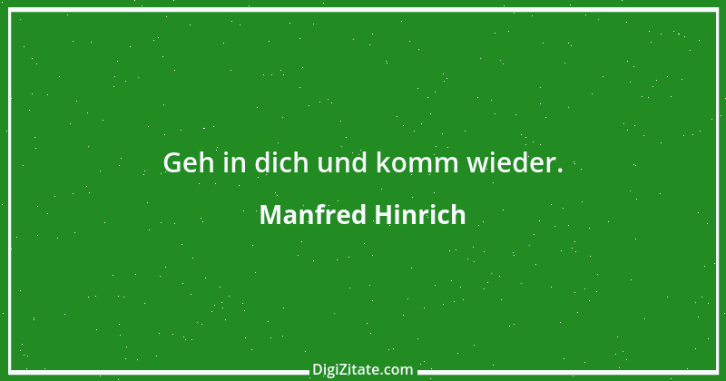 Zitat von Manfred Hinrich 2816