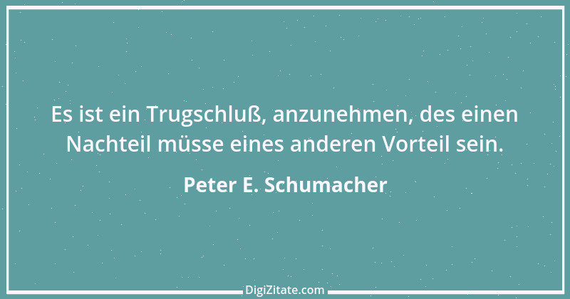 Zitat von Peter E. Schumacher 447