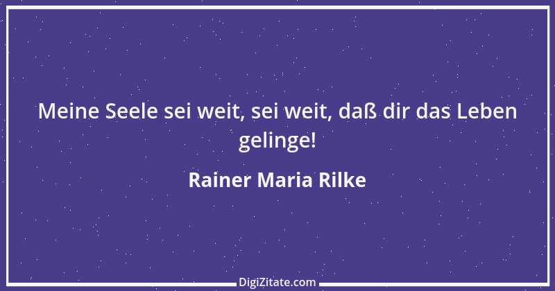 Zitat von Rainer Maria Rilke 187