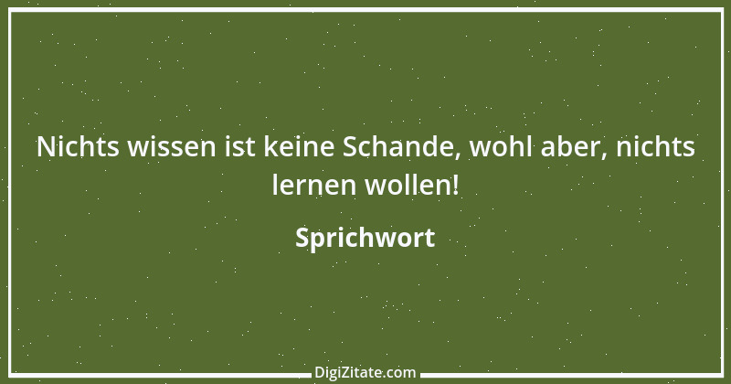 Zitat von Sprichwort 7634